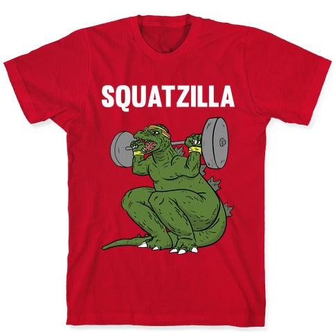 Squatzilla T-Shirt